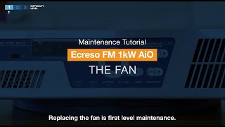 Maintenance Video for the Ecreso FM AiO Series transmitter: FAN