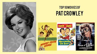 Pat Crowley Top 10 Movies of Pat Crowley| Best 10 Movies of Pat Crowley