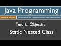Learn Java Programming - Static Nested Classes Tutorial