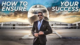 How to Ensure Your Success - Grant Cardone