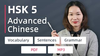 HSK 5 Advanced Chinese Vocabulary with Sentences and Grammar - HSK5 Vocabulary List - HSK5 Grammmar