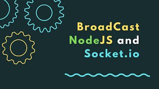 Broadcast Data/information with Socket.io // NodeJS // ExpressJS