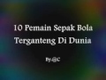 10 pesepak bola tergantend di duniaa