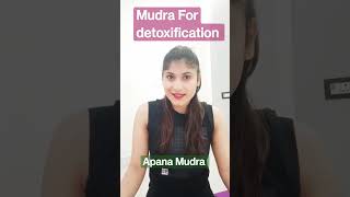 mudra for detoxification apana mudra#mudra#yoga#detoxification #apanmudra #shorts #shorts