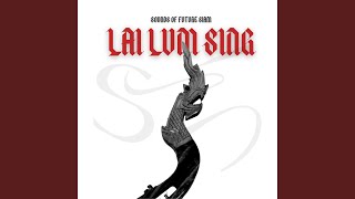 Lai Lum Sing (Radio Edit)