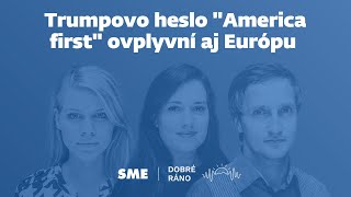 Dobre ráno: Trumpovo heslo \