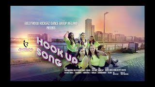 Hook Up Song - SOTY2 | Choreography - Bollywood Rockerz Ireland | Tiger Shroff & Alia Bhatt