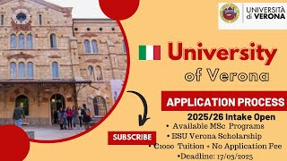 UNIVERSITY OF VERONA 2025 APPLICATION PROCESS|NO APPLICATION FEE| SCHOLARSHIPS, LOW TUITION