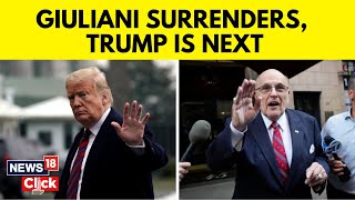 US News | Trump Lawyer Rudy Giuliani Surrenders | Donald Trump Election Result Case | New18 | N18V