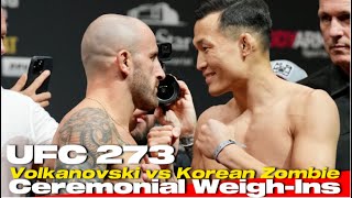 UFC 273 Ceremonial Weigh-Ins: Volkanovski vs Korean Zombie