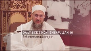 Daily Zikr | Shehrullah 10, 1442H - The Fateh of Syedna Taher Fakhruddin TUS