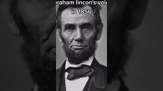 Rare voice recording of Abraham lincon