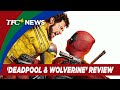 Manny the Movie Guy reviews 'Deadpool & Wolverine' | TFC News California, USA