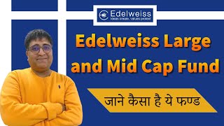 Edelweiss large and mid-cap fund