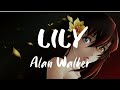 Alan Walker, K-391 & Emelie Hollow - Lily (Lyrical)