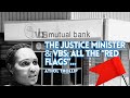 The Justice Minister & VBS: All the “Red Flags”…