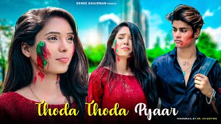 Thoda Thoda Pyaar | Stebin Ben | True Love Story | Teri Nazar Ne Ye Kya Kardiya | Shree Khairwar
