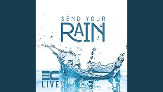 Send Your Rain (Live)