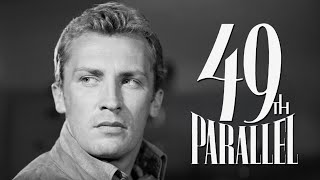 49th Parallel (1941)
