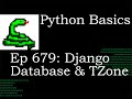 Python Basics Tutorial Django DataBase and Time Zone Set up