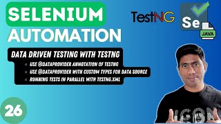#26 - Data Driven Testing with TestNG using @DataProvider (Selenium with Java) - 2024 series