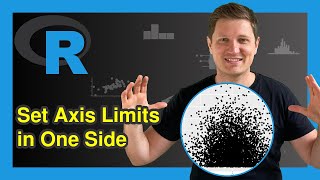 Set ggplot2 Axis Limit Only on One Side in R (Example) | Change Lower or Higher Bound of Plot Axes