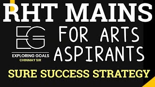 RHT MAINS | FOR  ARTS ASPIRANTS | STRATEGY FOR SURE SUCCESS | High School Teacher | Chinmay Sir