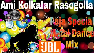 Ami Kolkatar Rasogolla Puja Special Jbl Matal King Mix
