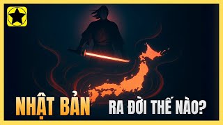 Nhật Bản ra đời như thế nào?