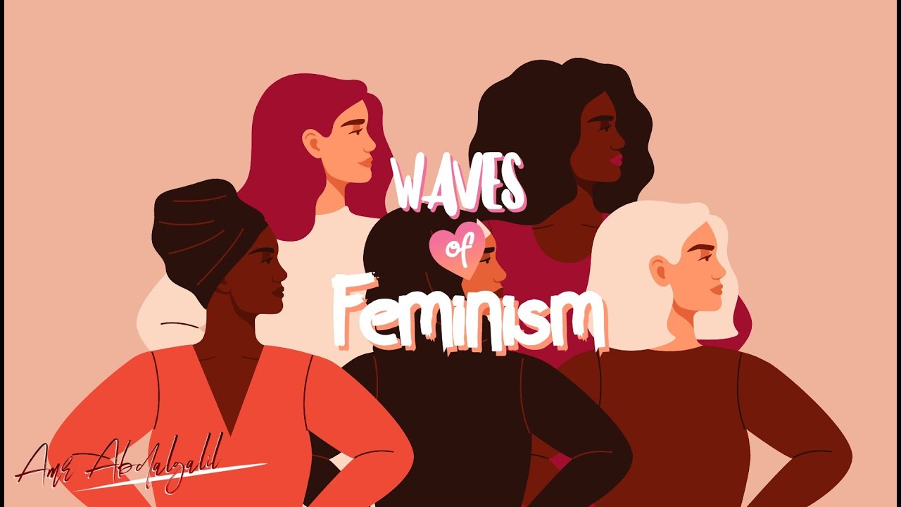 The Four Waves Of Feminism 🙆🏻‍♀️👩🏼‍🏫🧕🏻👩🏿‍🎓 ️ - YouTube