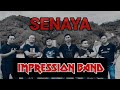 SENAYA_OFFICIAL AUDIO LYRICS (IMPRESSION BAND)