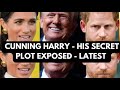 HARRY & HIS SECRET PLOTS EXPOSED - LATEST NEWS #princeharry #meghan #meghanmarkle