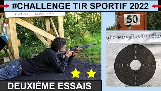 Je participe au Challenge Tir Sportif 2022, 2ièmes essais. #challengetirsportif2022