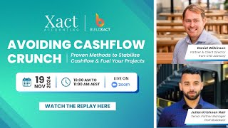 Avoiding Cashflow Crunch Webinar | Xact Accounting