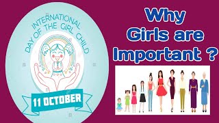 importance of girl child day|save girl child|international girl child day|why girl important|essay