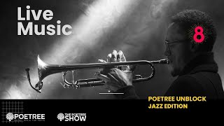 Poetree Unblock 14 | Jazz Stream