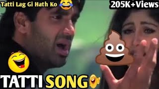 Tatti song 😄😄 | sunil shetty funny dubbing | Shilpa shetty | Ak Abhisekh