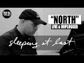 SLEEPING AT LAST - North (Live & Unplugged)