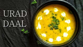 Urad Dal  Recipe | उरद दाल बनाने की विधी  | અડદ ની દાળ | Dal Recipe | How To Make Urad Dal