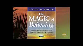 The MAGIC of Believing - Claude Bristol || Overview || Free Audiobokk