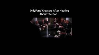 Onlyfanscreators Creators After Hearing About The Ban