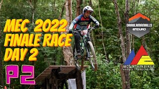 MEC 2022 FINALE | BDB Darulaman Trails | Race Day 2 | P2