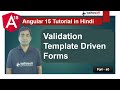 Validation in Template Driven Forms in Angular 15 | Forms | Angular 15 Tutorial in Hindi