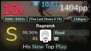 [Mania] 10.8⭐ Bssd | Gram vs. Camellia - Ragnarok [The Last Omen // 7K] 99.36% (#1 1404pp 10❌)- osu!