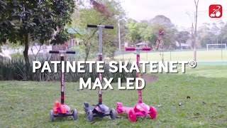 Patinete Skatenet® Max LED | Radical mesmo é um rolê com luz de LED nas rodinhas!