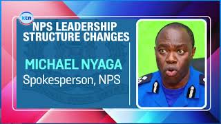 Police Changes | KTN Prime