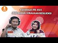 Rakornas PB 2023 Jadi Ajang Viralkan Resiliensi