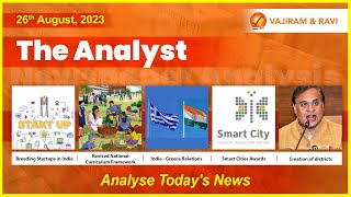 The Analyst | Daily Newspaper Analysis for UPSC | 26th August 2023 | Current Affairs Today