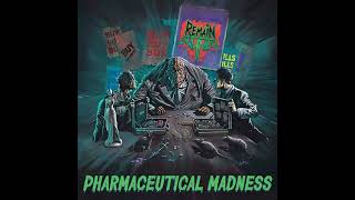 Remain Untamed • Pharmaceutical Madness [Full EP]