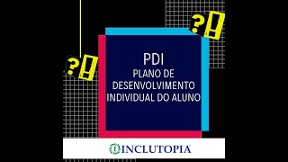 Conhecendo o PDI - Plano de desenvolvimento individual